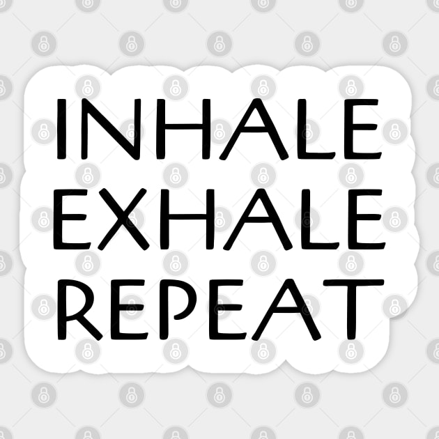 Inhale Exhale Repeat Yoga Sticker by vcent